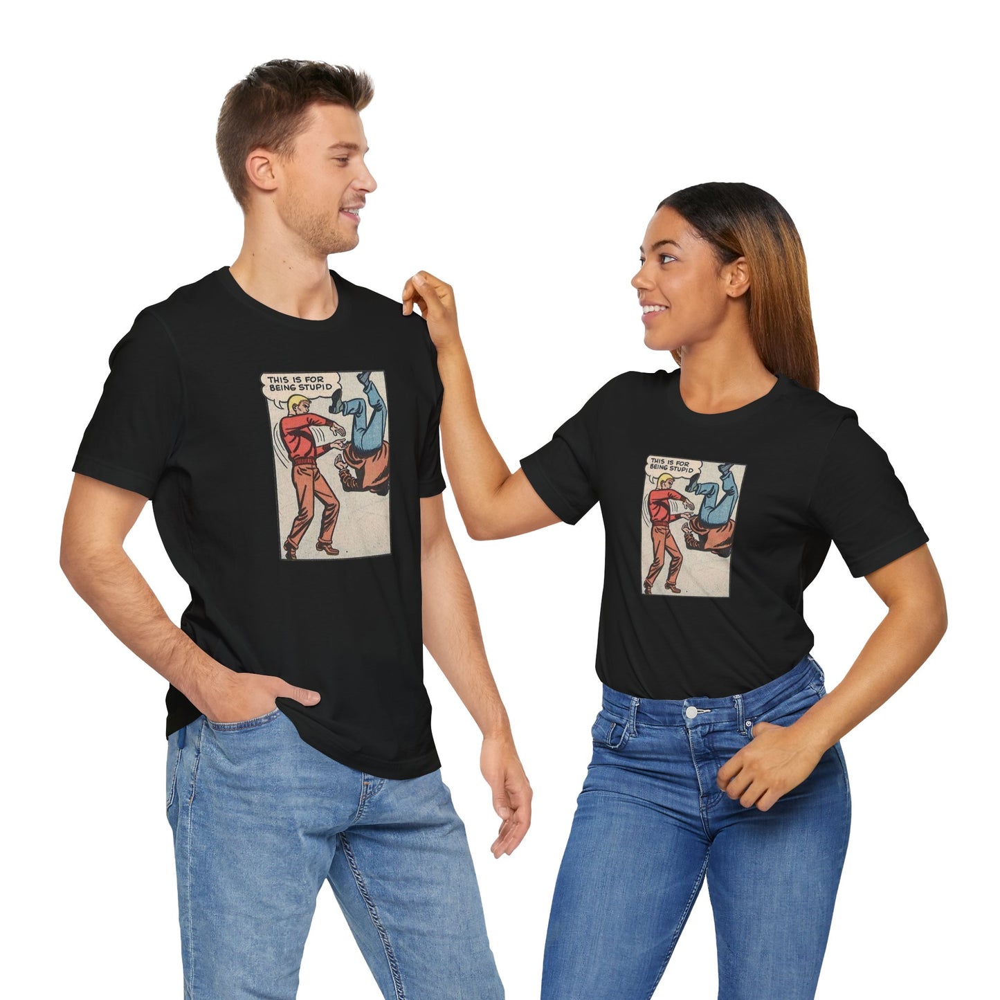 Casual Graphic Tee | Being Stupid