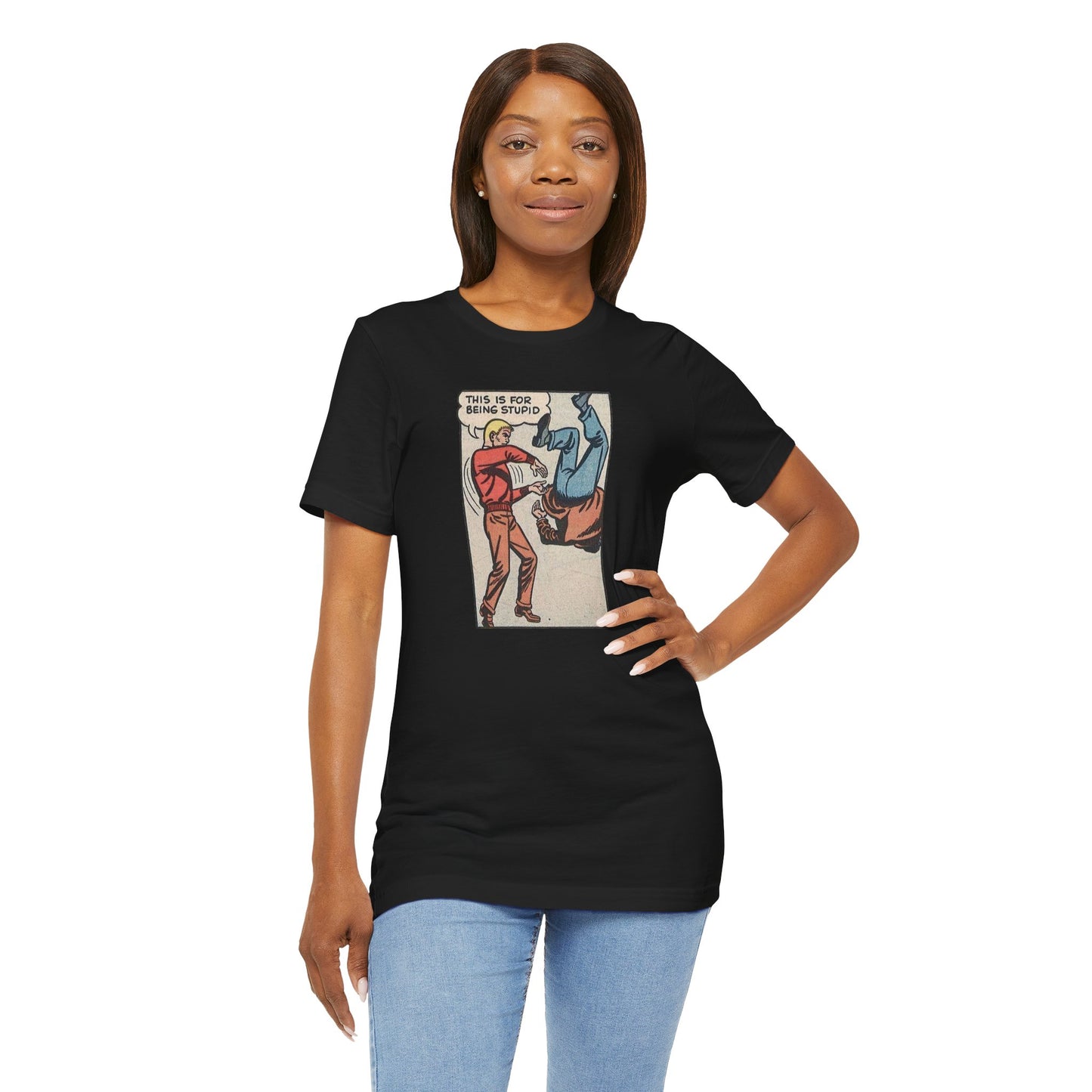Casual Graphic Tee | Being Stupid